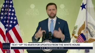 Vice President JD Vance Delivers Remarks at the Critical Minerals Ministerial