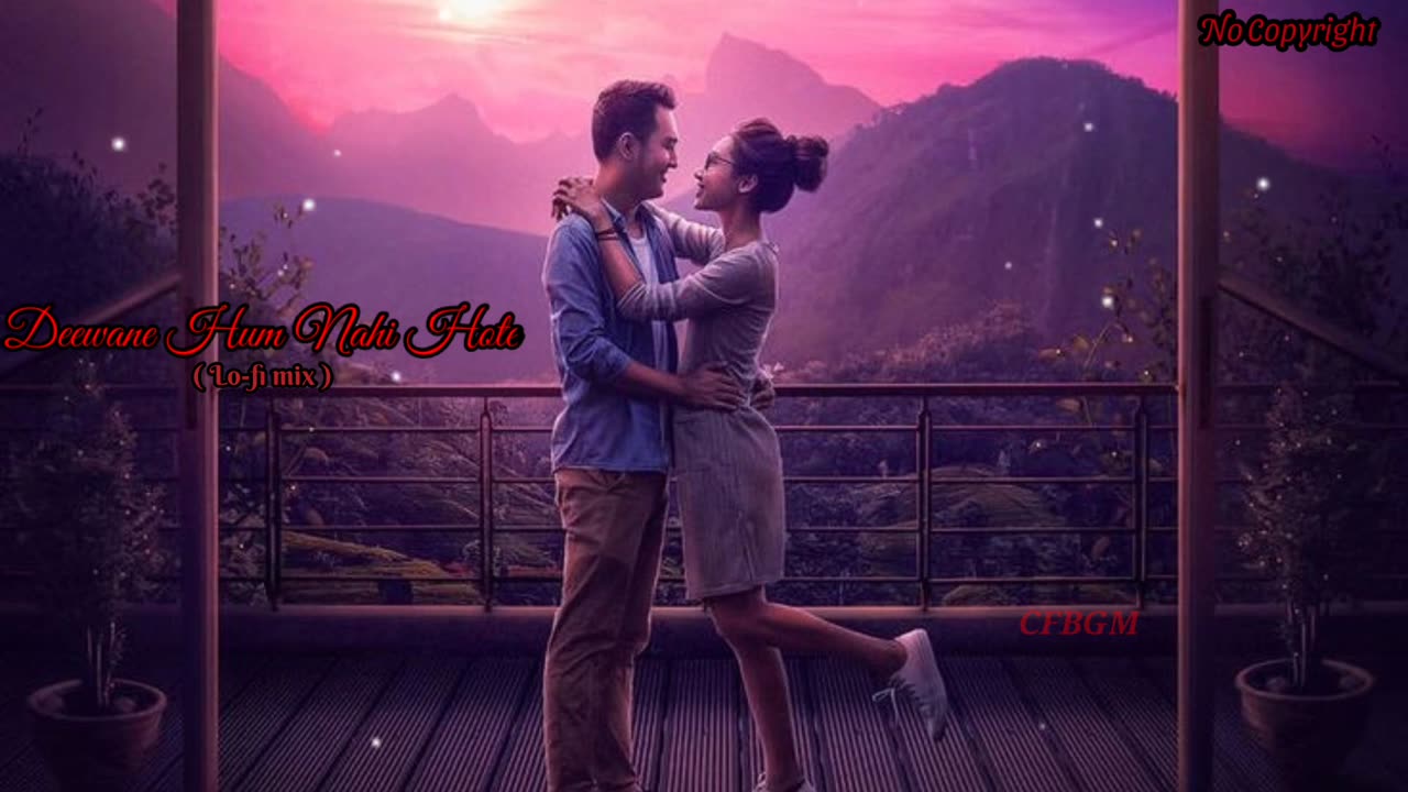 Deewane Hum Nahi Cover Broken Heart Lo-fi Song