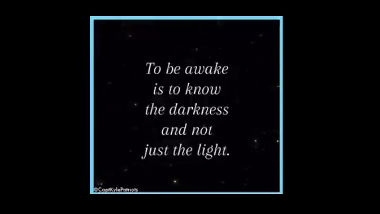 To be awake is to know the darkness and not just the light - Band of Anons