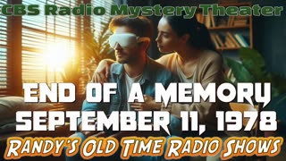 78-09-11 CBS Radio Mystery Theater End Of A Memory
