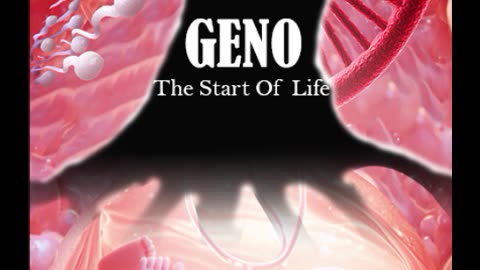 Geno The Start Of Life Trailer