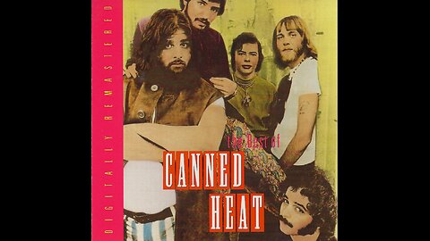 CANNED HEAT!!!!!!!!!!