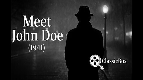 Meet John Doe (1941) | Frank Capra 🎬 Gary Cooper & Barbara Stanwyck | Full Movie