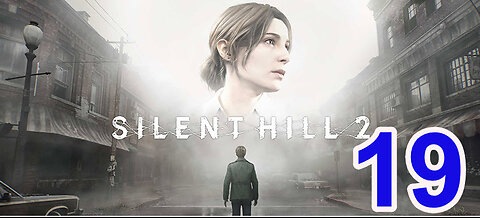 Silent Hill 2 - (Remake) - 2024 - Playthrough - 19 - Historical Society