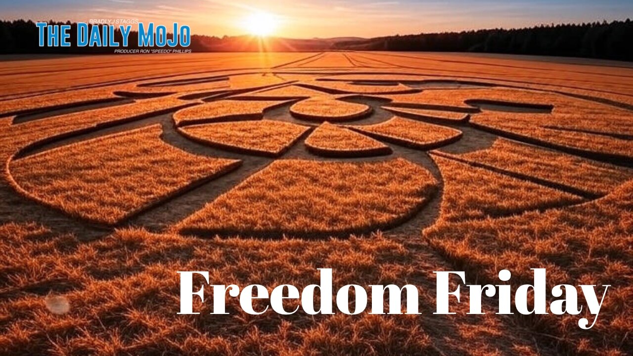 Freedom Friday: Crop Circles | Ep: 080825 The Daily MoJo