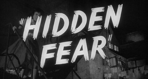 Hidden Fear (1957)