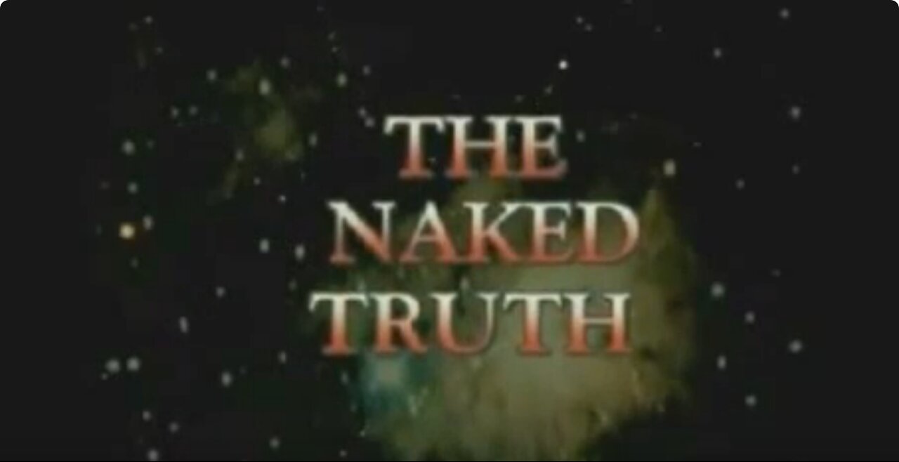 The Naked Truth (Documentary) Jordan Maxwell
