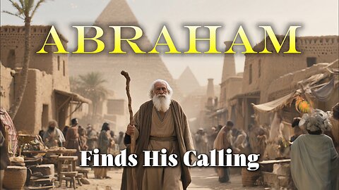 Abraham Begins His Journey Series