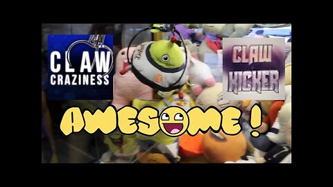 CLAW KICKER & CLAW CRAZINESS PLAY MY MACHINE!