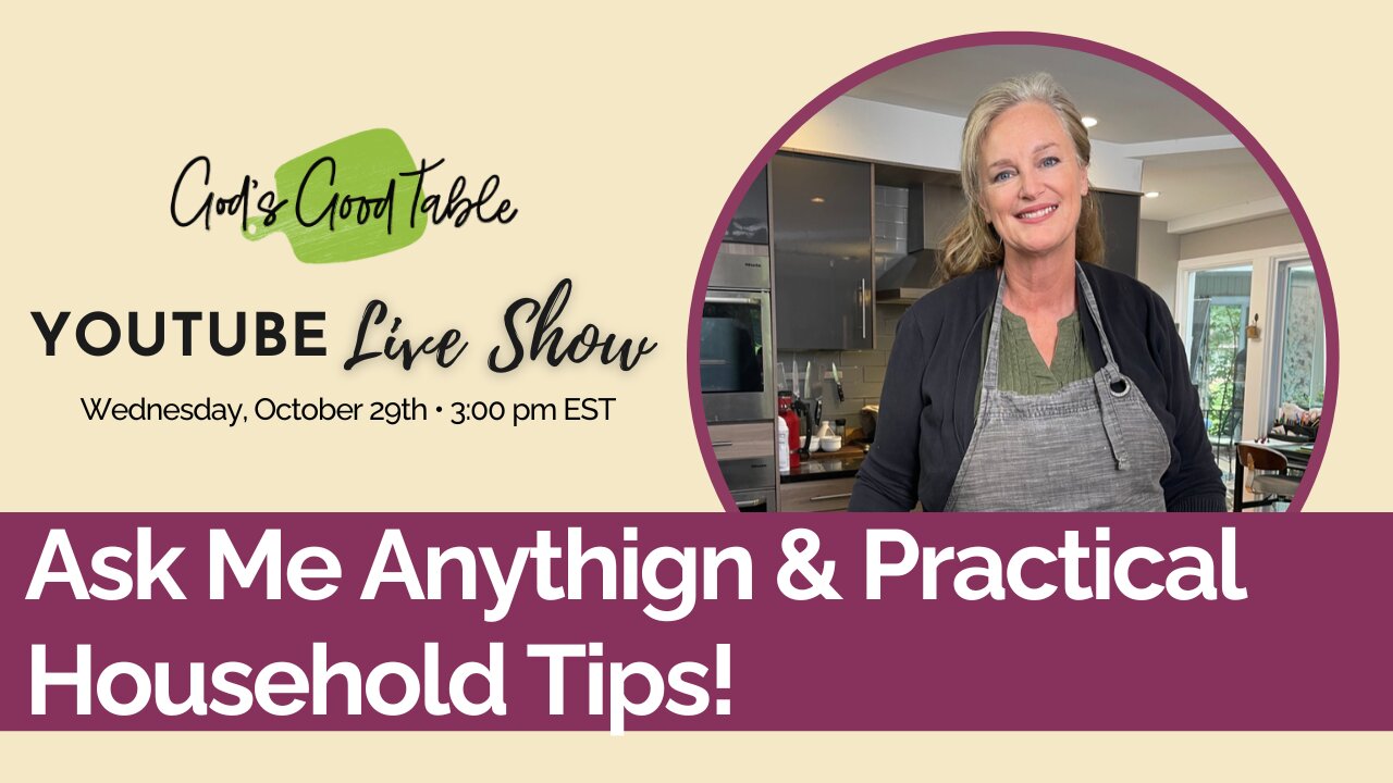 Ask Me Anything & Practical Household Tips!