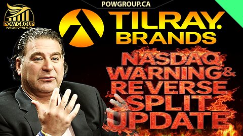 Tilray Brands: Reverse Split & Nasdaq Warning Update