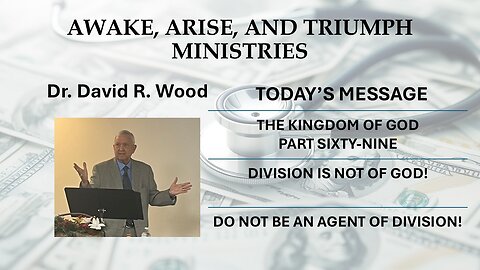 THE KINGDOM OF GOD - PART SIXTY-NINE