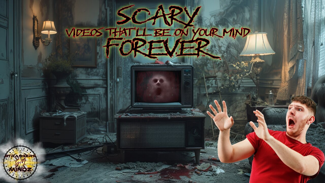SCARY Videos That 'll Be On Your Mind FOREVER. REACTION