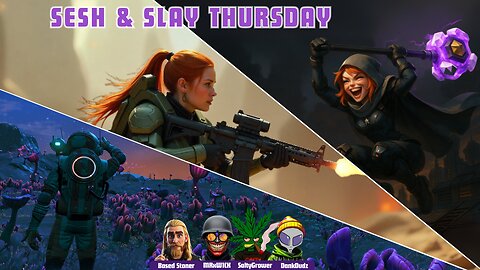 Sesh & Slay Thursday