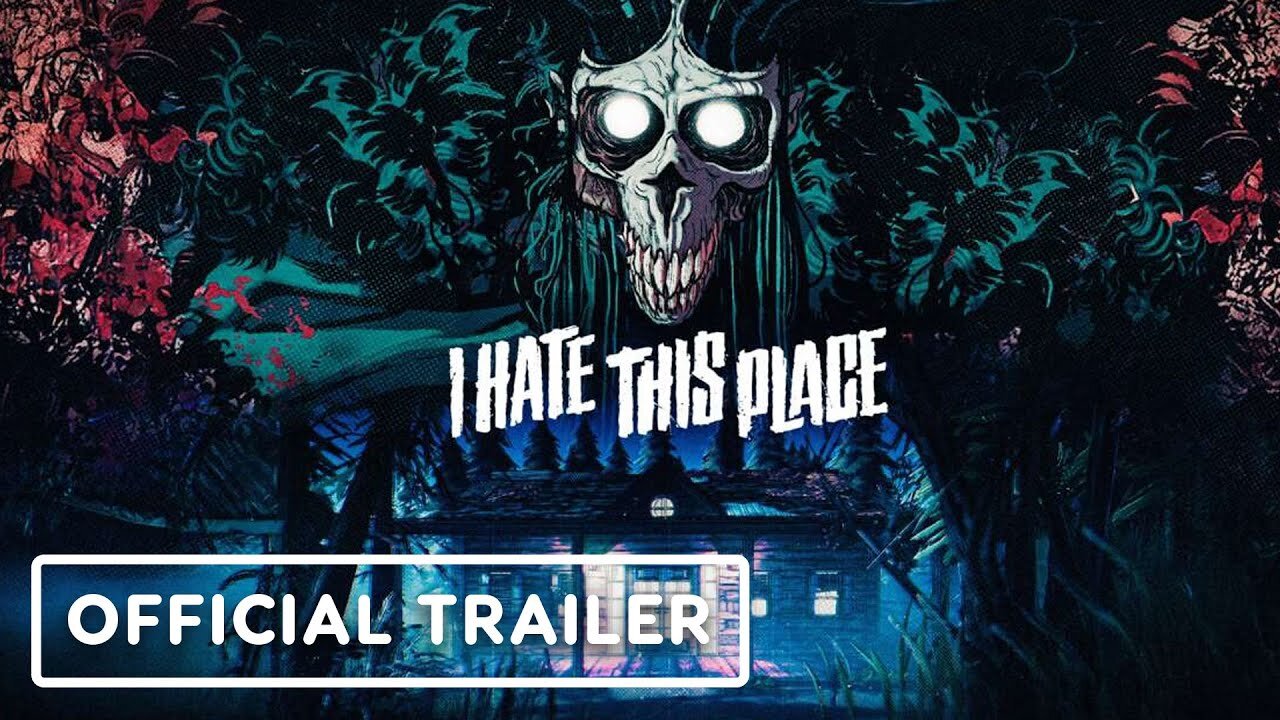 I Hate This Place - Official Reveal Teaser Trailer