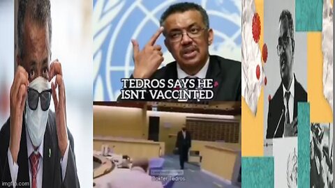 THE COLOSSAL BAIT AND SWITCH ⚕ OF TEDROS ADHANOM GHEYBREYESUS' COVIDIOCRACY POLICIES