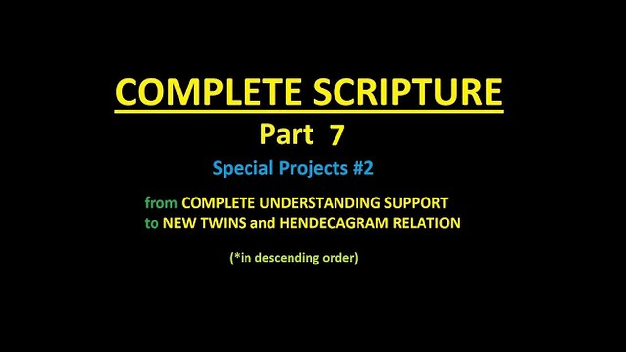 COMPLETE SCRIPTURE part 7 - Slideshow