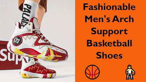 Customers reviews about this fashionable Men's Arch Support Basketball Shoes
