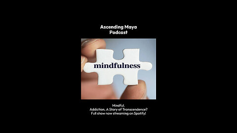 Mindful.