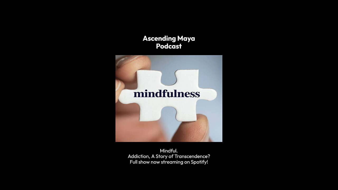 Mindful.