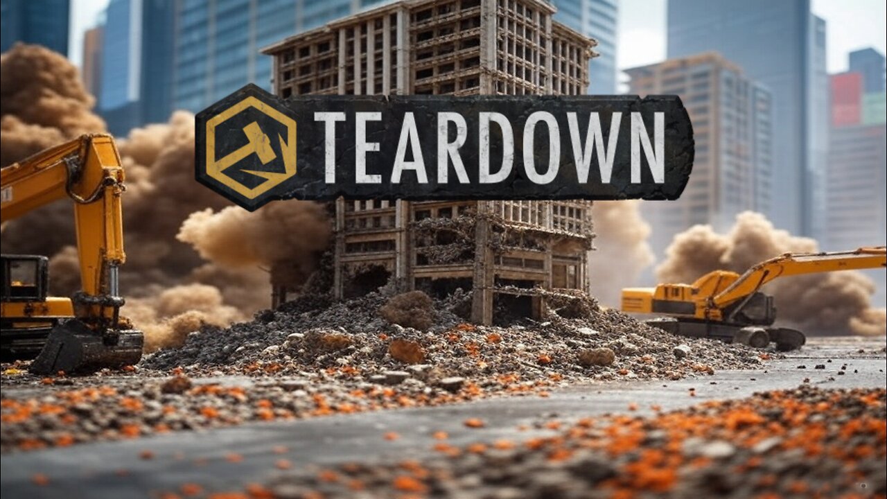 Teardown and The Other Things