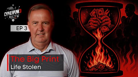 The Big Print Series: How Inflation Steals Your Life Energy | Episode 3 of 12
