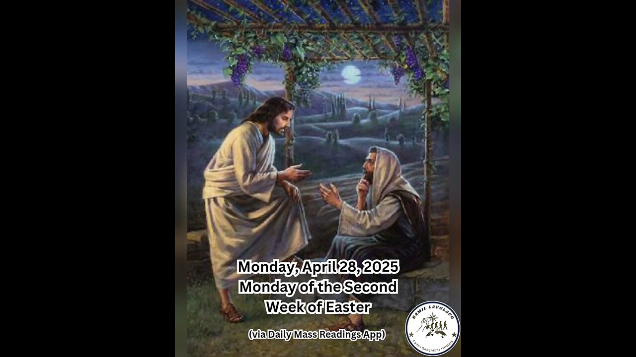 Monday, April 28, 2025 Monday of the Second Week of Easter #faith #readings #easter2025