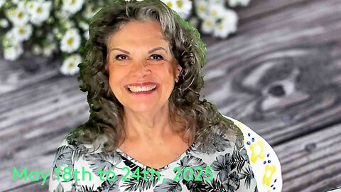 Aquarius May 18th to 24th, 2025 Trust In YOUR Divine Purpose!
