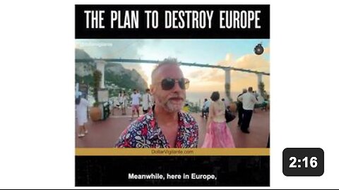 The Plan To Destroy Europe