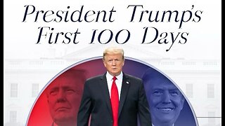 Trump's First 100 Days - Promises Kept