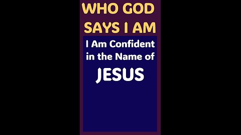 I AM CONFIDENT IN THE NAME OF JESUS #wordofgod #faith #wisdom #healing #Jesus #God #love #power