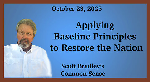 Applying Base Line Principles to Restore the Nation