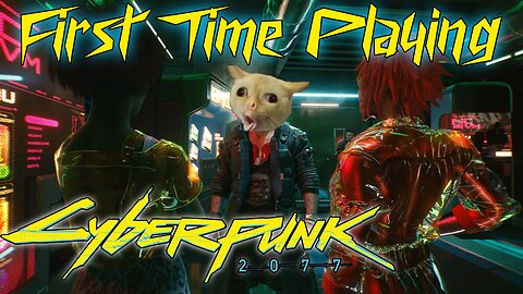 GET CYBERPUNK'D😈 | FIRST TIME PLAYING🤯 | ROAD TO 100🚨