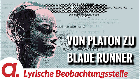 Von Platon zu Blade Runner | Von Anna Zollner