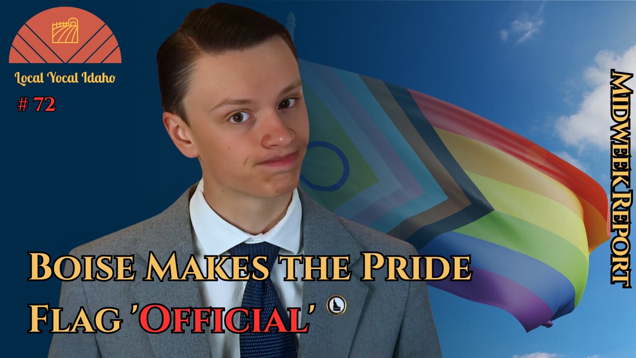 Boise Defies Flag Law by Making Pride Flag 'Official' | Ep 72