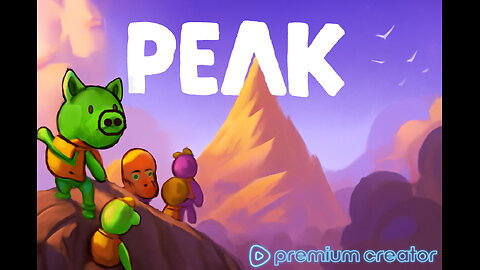 Lets play a game about Climbing (PEAK)