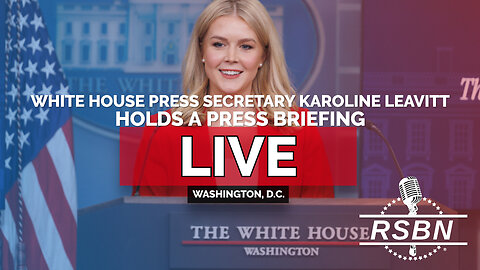 LIVE: White House Press Secretary Karoline Leavitt Holds a Press Briefing - 5/19/25