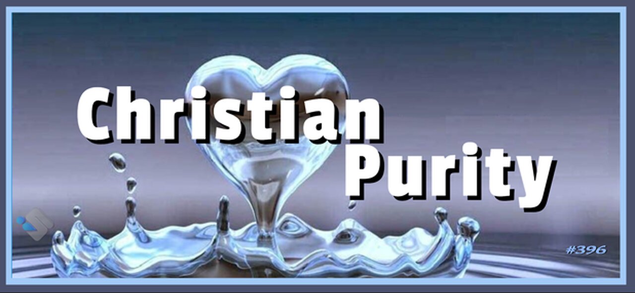 David J. Smith - 396 - Christian Purity