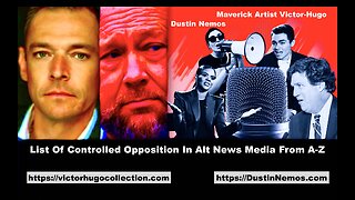 Dustin Nemos Victor Hugo Controlled Opposition From A to Z Tucker Carlson Candace Owens Nick Fuentes