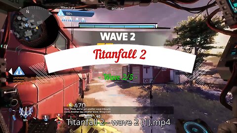 Titanfall 2 - Wave 2