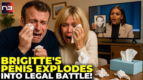 BREAKING: Macron's Wife Has a PENIS? - What Candace Just Said to the Court Will END France