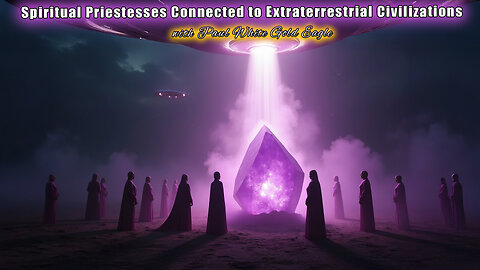 Spiritual Priestesses Connected to Extraterrestrial Civilizations 🕉 Your Star Nation Lineage 🕉