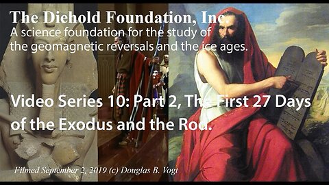 Series 10, Part 2, From Volume III; The first 27 days of the Exodus from Egypt
