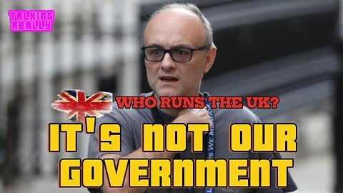 Dominic Cummings reveals who runs this country, really!