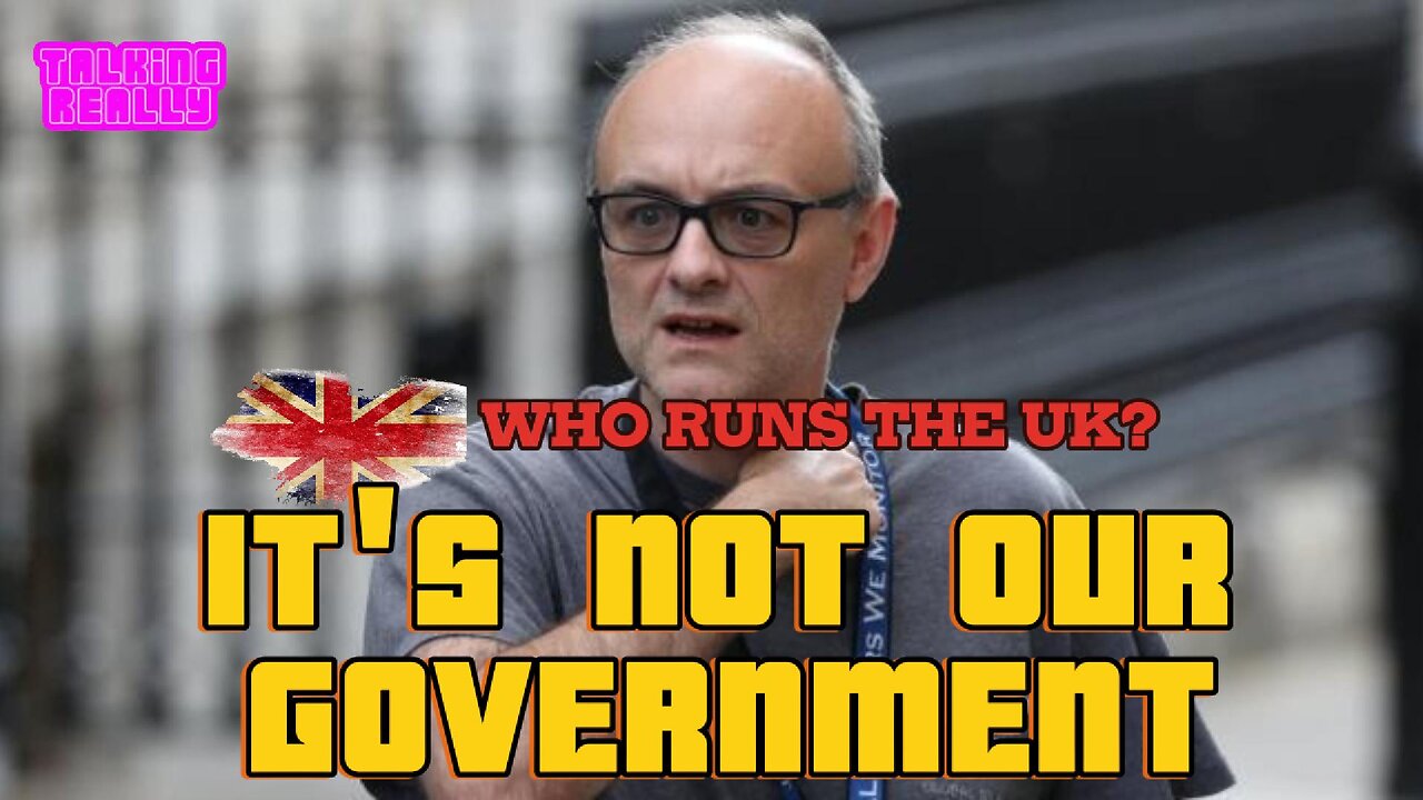 Dominic Cummings reveals who runs this country, really!
