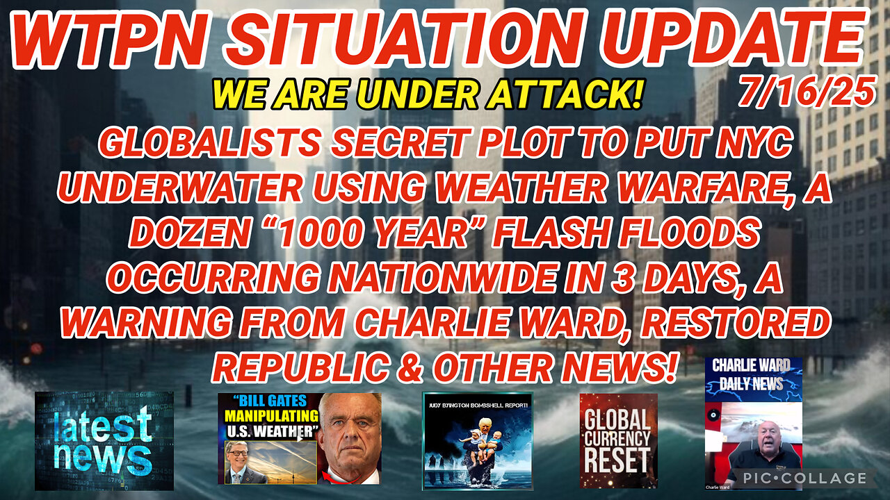 WTPN SITUATION UPDATE FEATURING RESTORED REPUBLIC 7/16/25