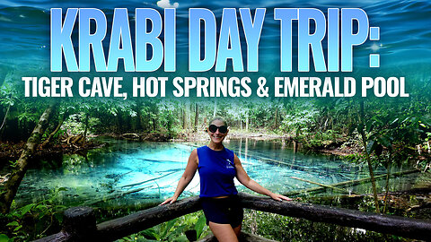 Krabi Day Trip | Tiger Cave Temple, Hot Springs & Emerald Pool Jungle Tour in Thailand 🇹🇭