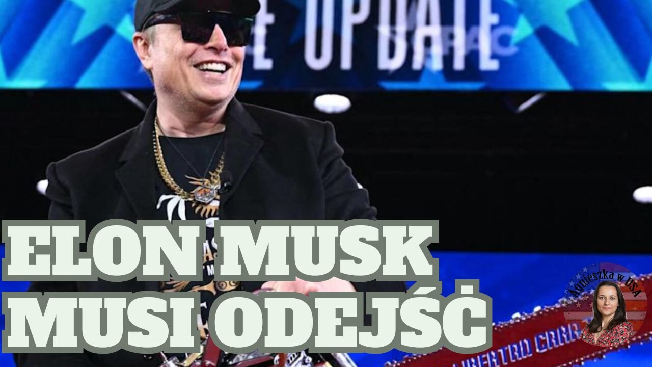 Elon Musk musi odejść. Abrego Garcia musi powróciċ.