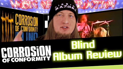 ▶️Corrosion of Conformity Blind Review◀️