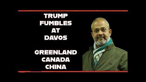 Trump Creates Chaos at Davos, Mark Carney to Greenland, Trump's Desperation Shines I Aadi